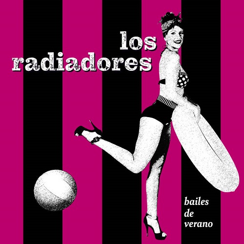 "Bailes de verano" LOS RADIADORES